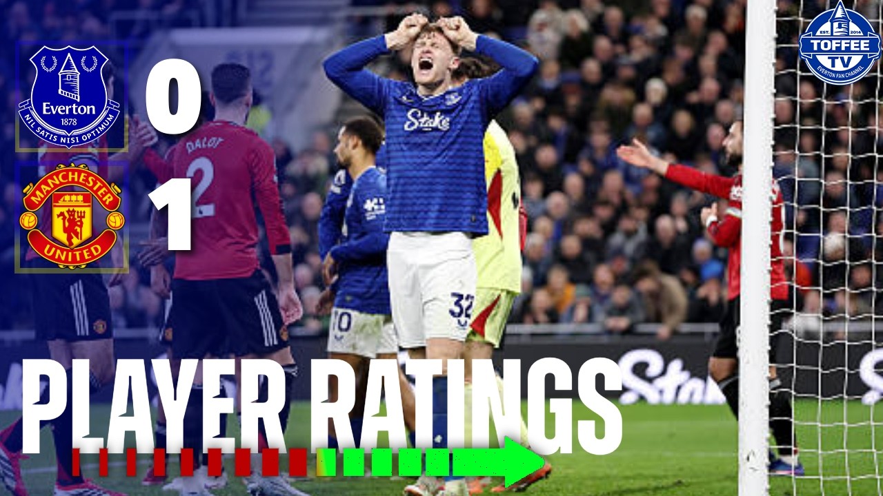 Everton 0-1 Manchester United | Player Ratings