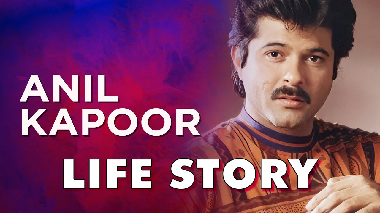 Anil Kapoor Life Story | Biography