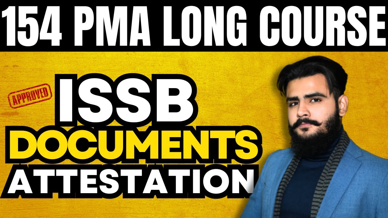 ISSB DOCUMENTS | COMPLETE GUIDE | MOST IMP VIDEO | 152 PMA LONG COURSE