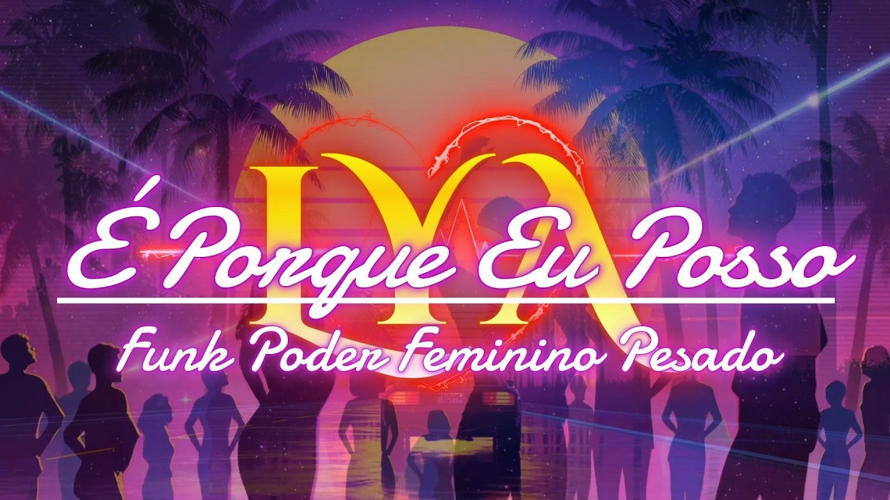É Porque Eu Posso – Funk Poder Feminino Pesado | Pancadão 2026