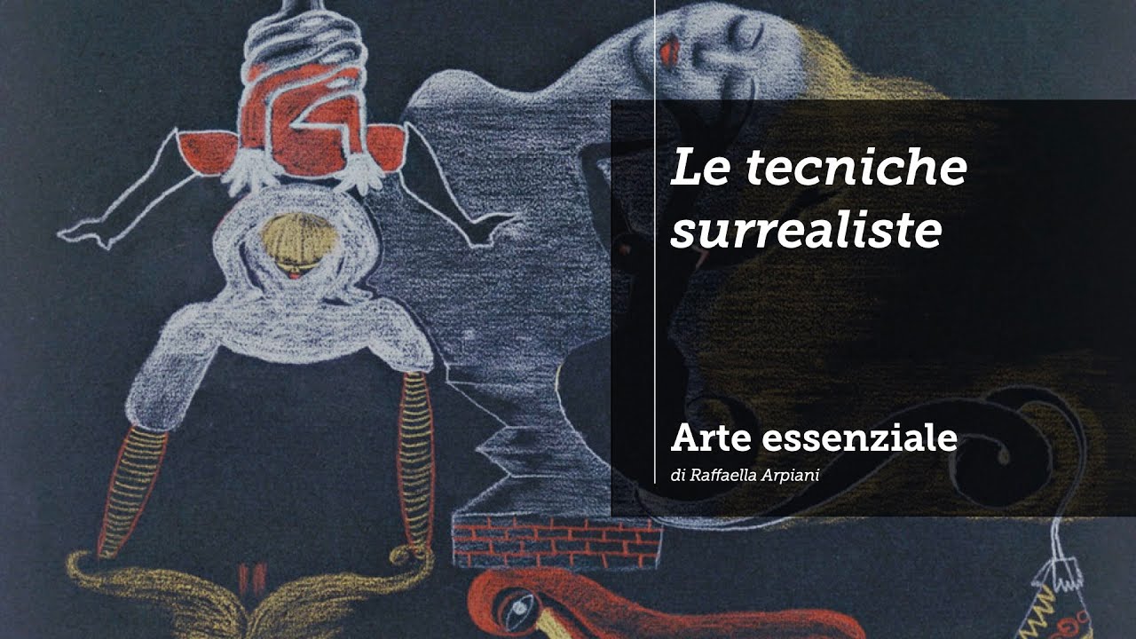 Le tecniche surrealiste