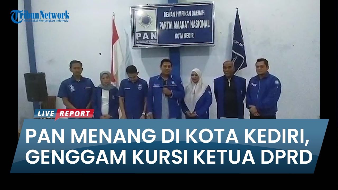 PAN MENANG DI KOTA KEDIRI, Raih Tembus 25 Ribu Suara, Potensi Jadi Ketua DPRD Kediri