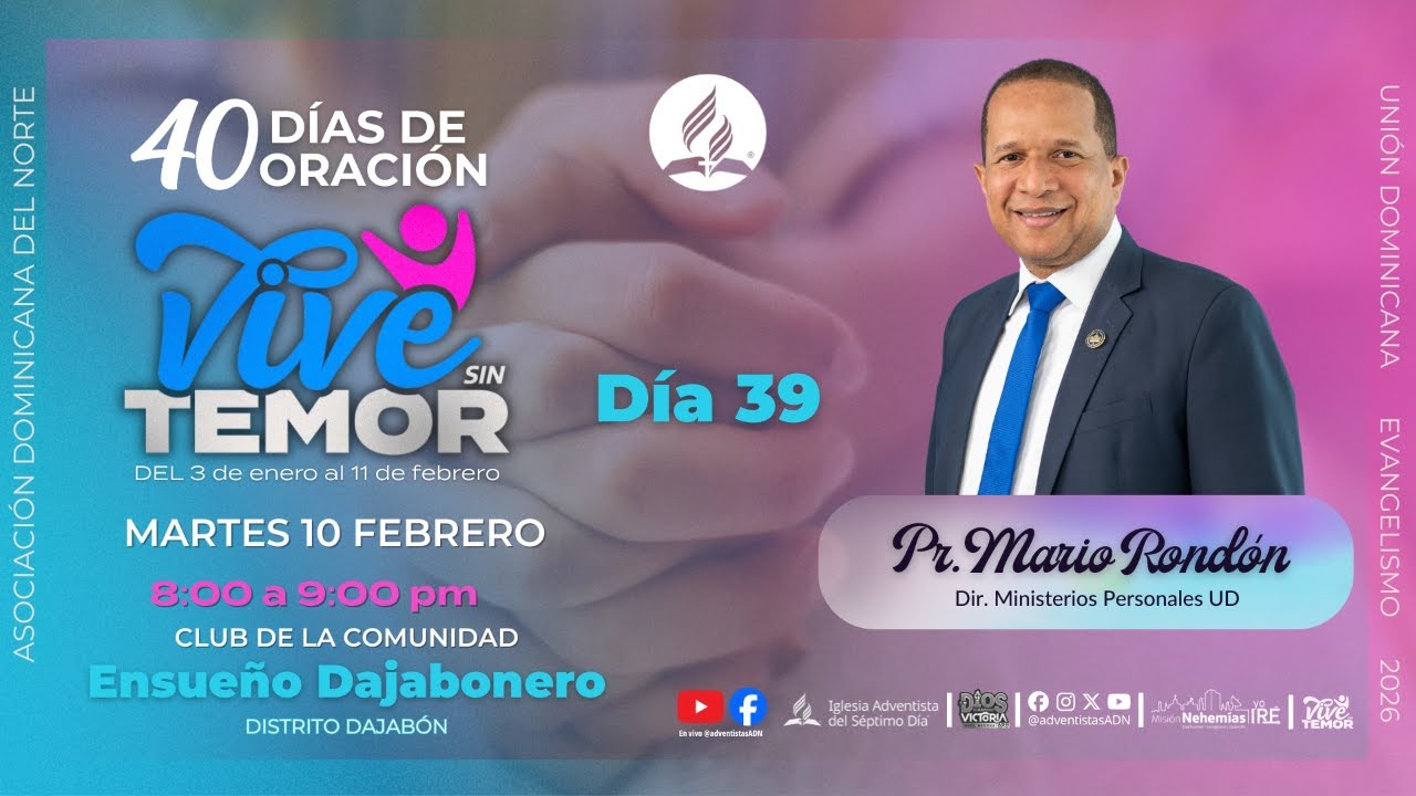 Día 39: Vive Sin Temor | 40 Días de Oración - Pr. Mario Rondón
