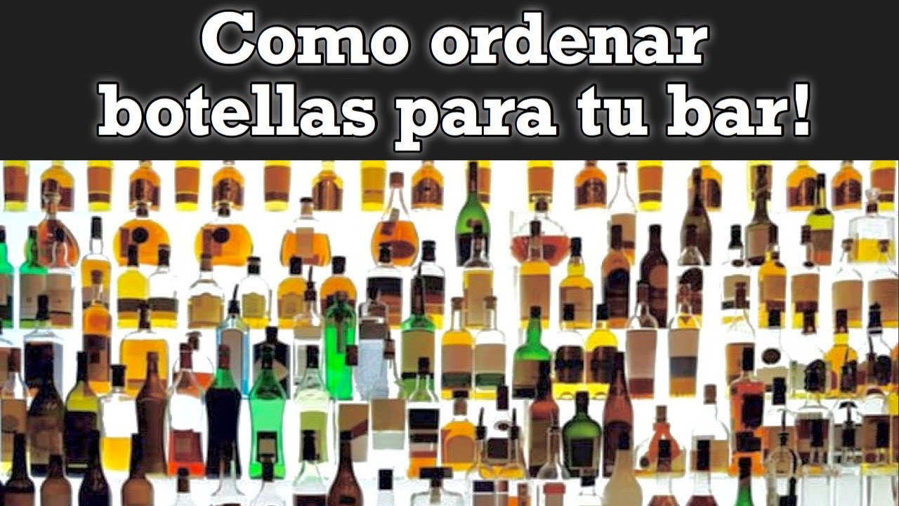 COMO ORDENAR UN BAR / BARTENDER / TUTORIAL 1ERA PARTE