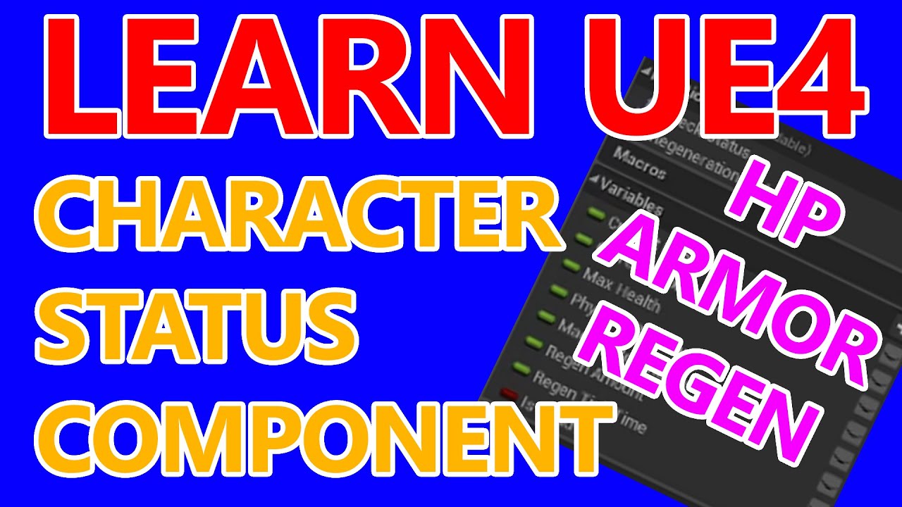 Character Status Component | EZ-UE4 | Tutorial - Part 1