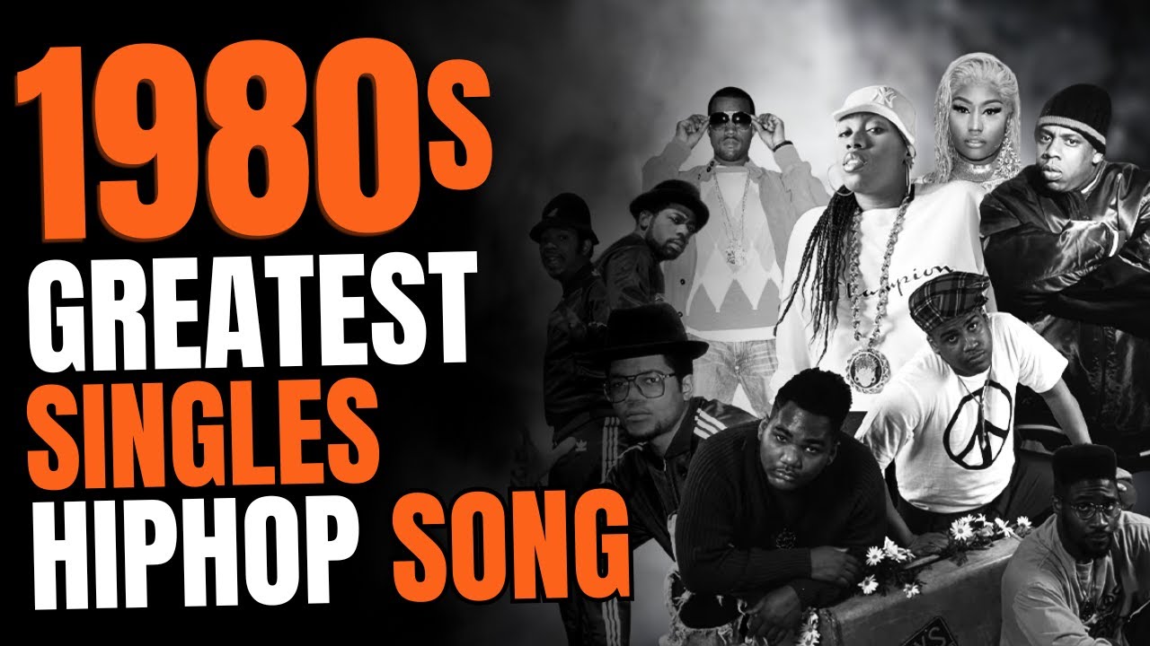 25 Greatest HIP HOP SINGLES That Defined the 1980s!