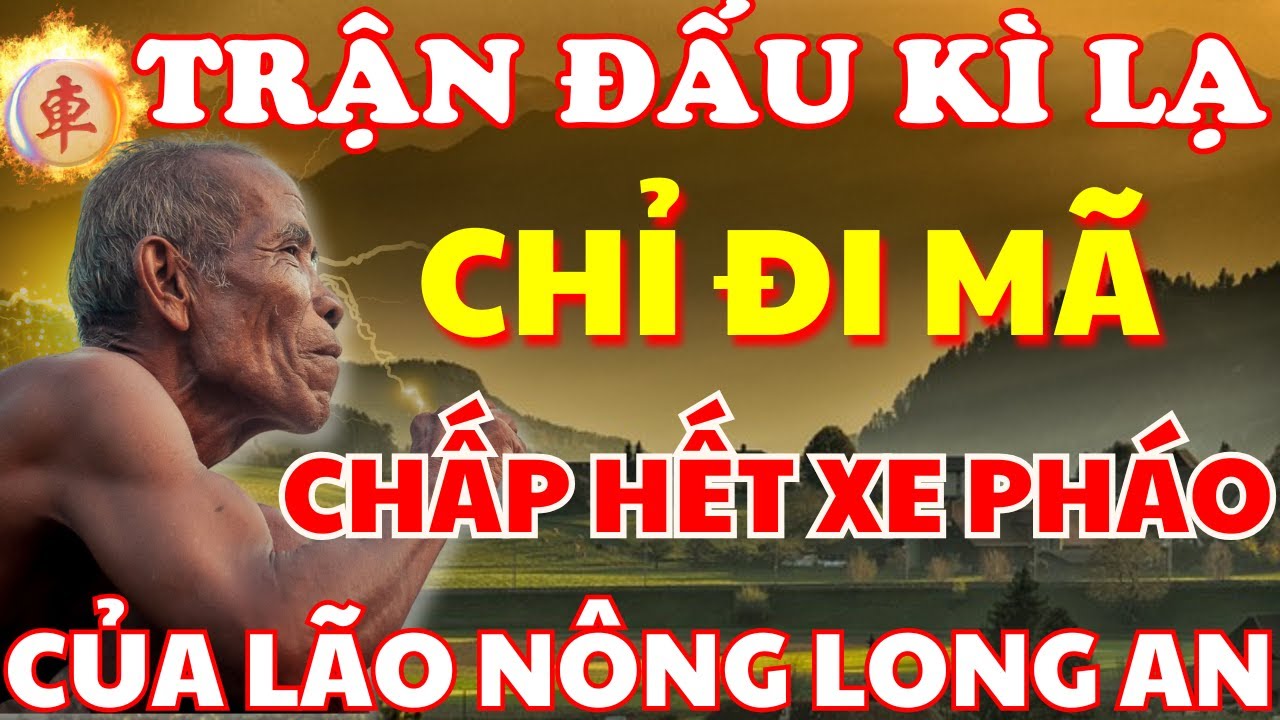 [ Cờ Tướng ] Trận Đấu Kì Lạ Đi Mã Còn Xe Pháo Bỏi Hết Vẫn Ăn Sạch Bàn