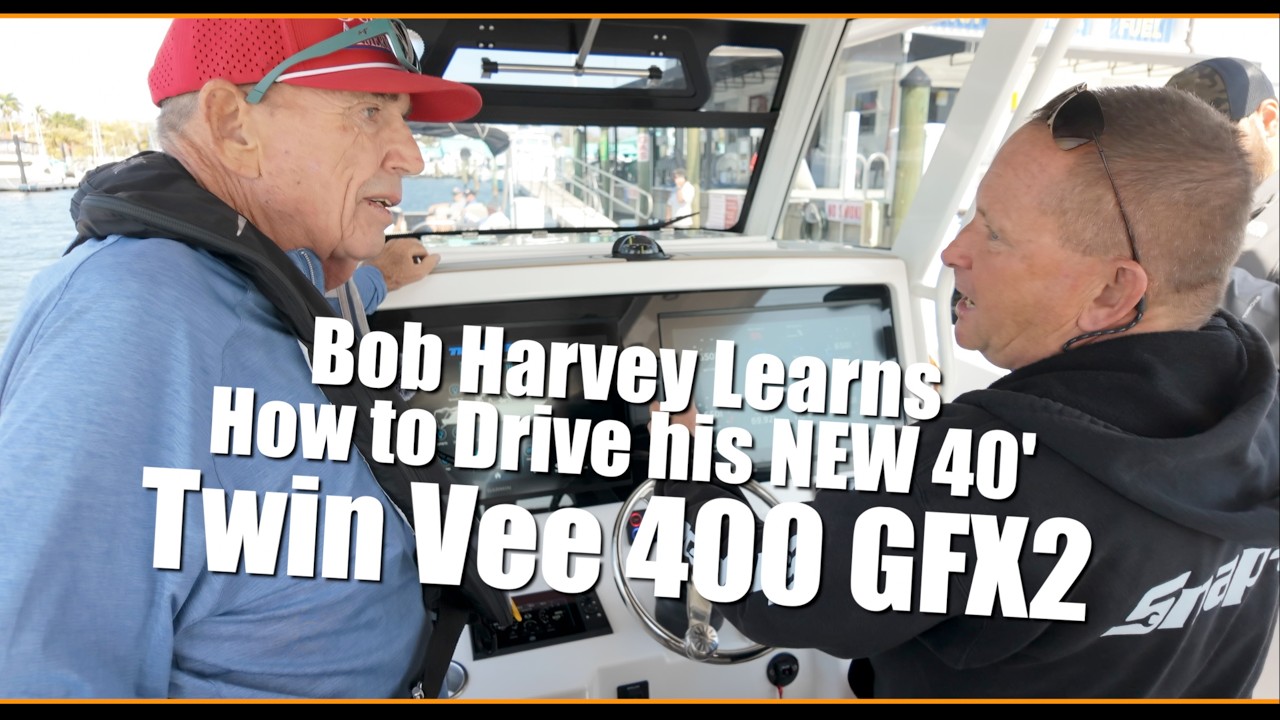 Bob Harvey Learns How To Drive His NEW Twin Vee 400 GFX 2!