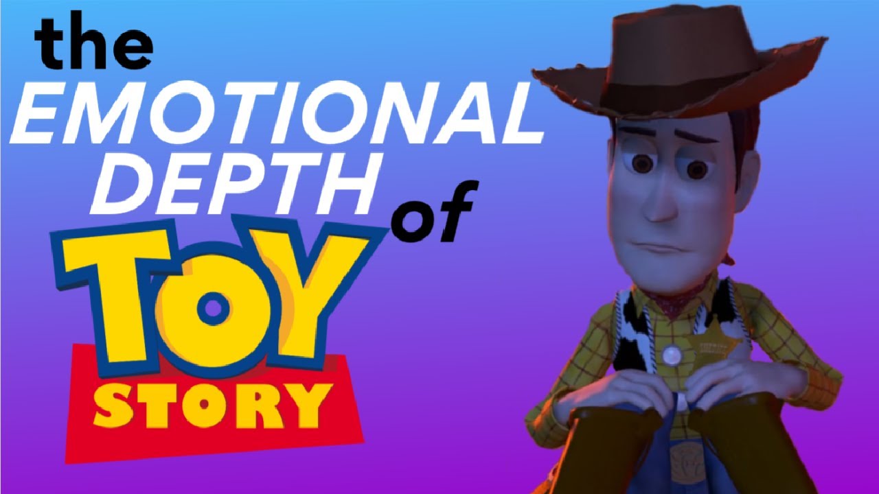 The Emotional Depth of TOY STORY | therapist explains
