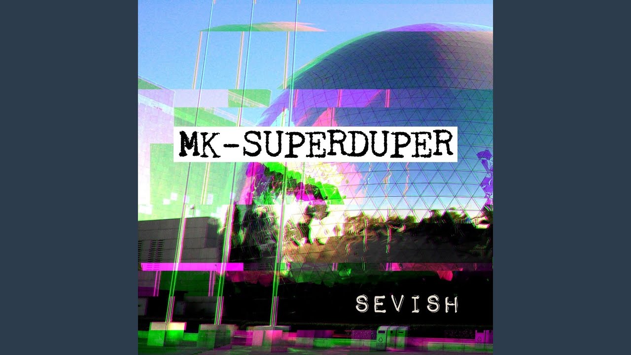 Mk-Superduper