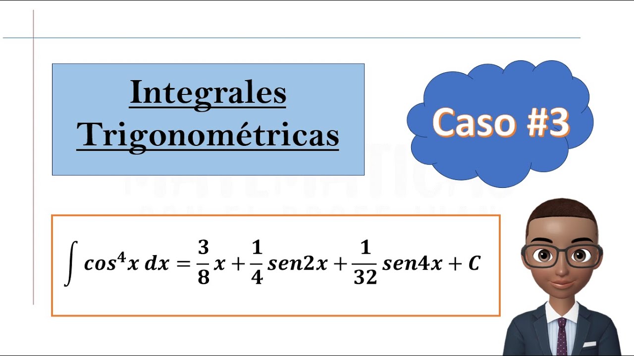 Integrales del tipo SENO o COSENO cuando el exponente es Par.
