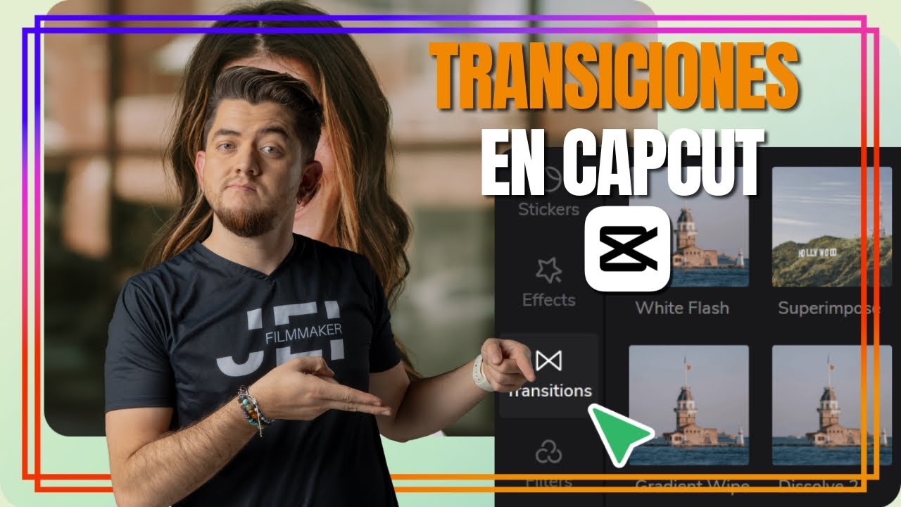 🔝C&oacute;mo usar TRANSICIONES en CapCut 💻 &iexcl;Haz que tus videos se vean CINE!🚀