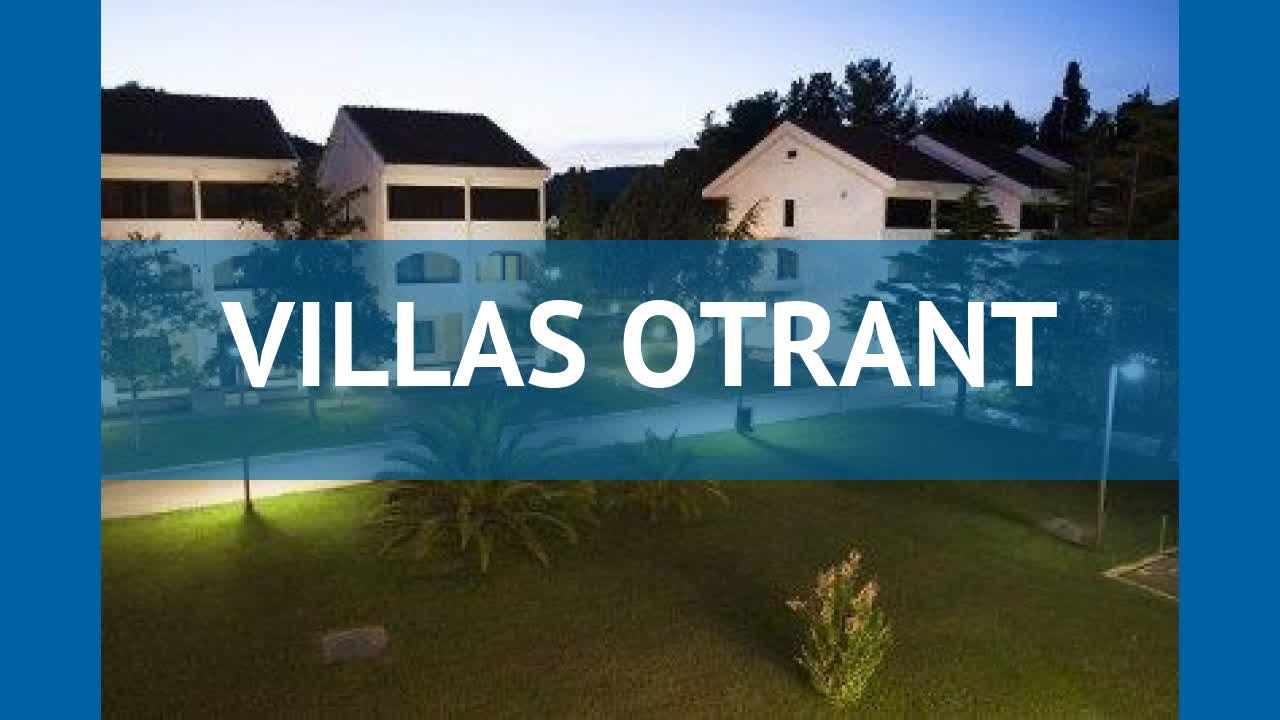 VILLAS OTRANT 2* Черногория Ульцин обзор &ndash; отель ВИЛЛАС ОТРАНТ 2* Ульцин видео обзор