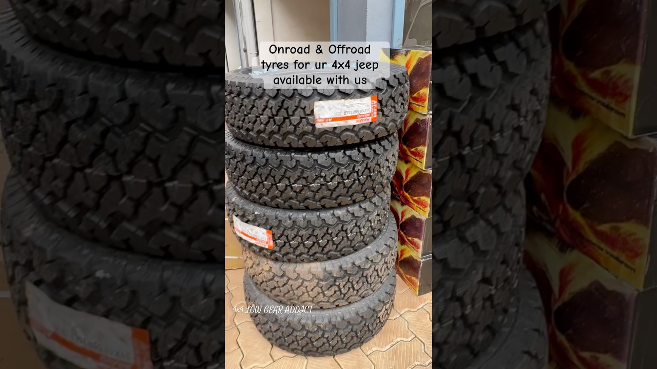 Onroad & Offroad tyres for 4x4 jeeps available with us