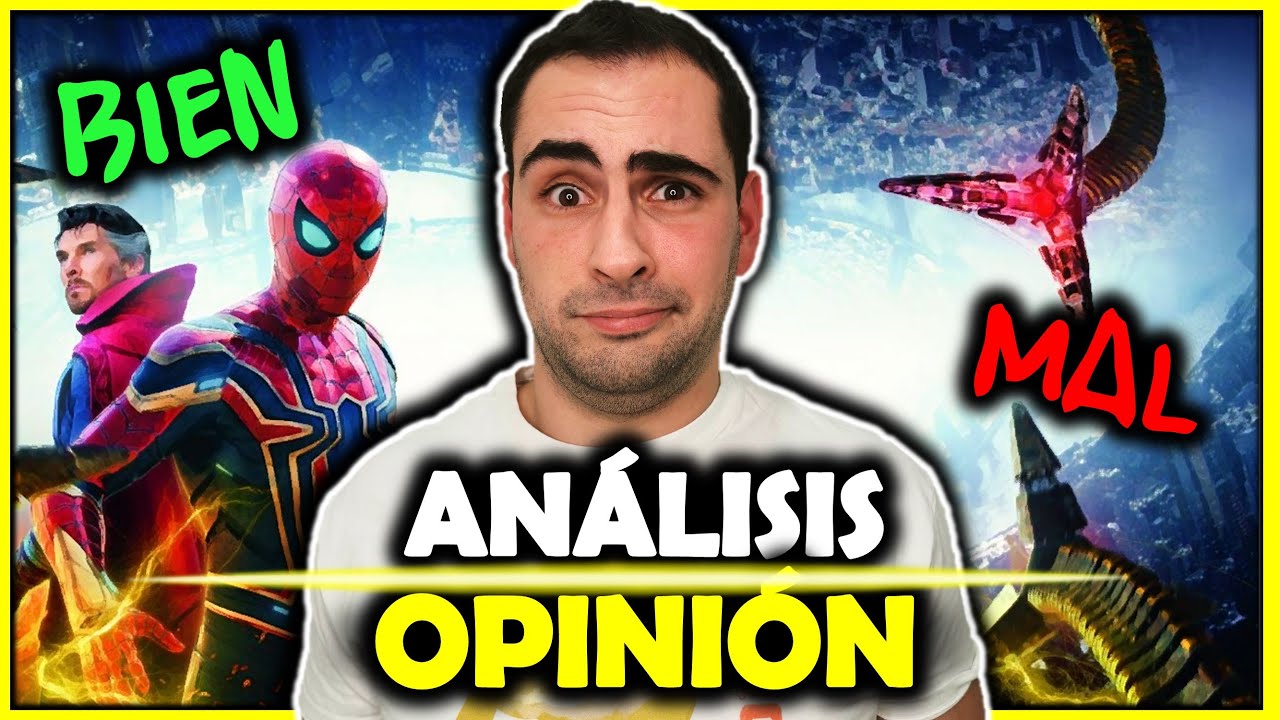 ¿LA MEJOR DE SPIDER-MAN? RESEÑA DE SPIDER-MAN NO WAY HOME