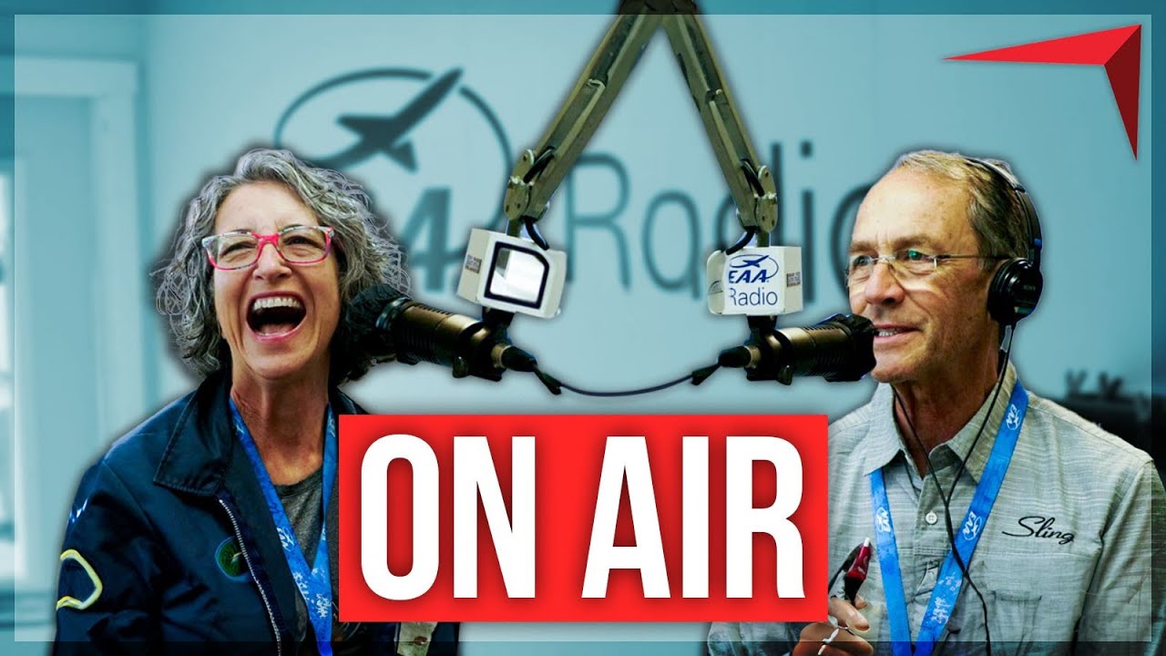 EAA AirVenture Oshkosh 2023 - Mike Blyth & Linda Sollars EAA Radio Uncut Interview