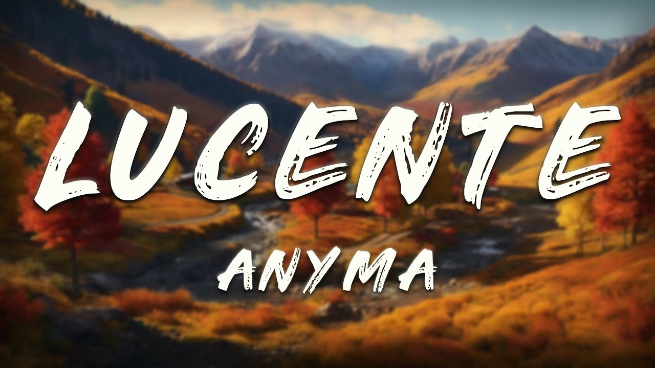 Anyma - Lucente (Lyrics)