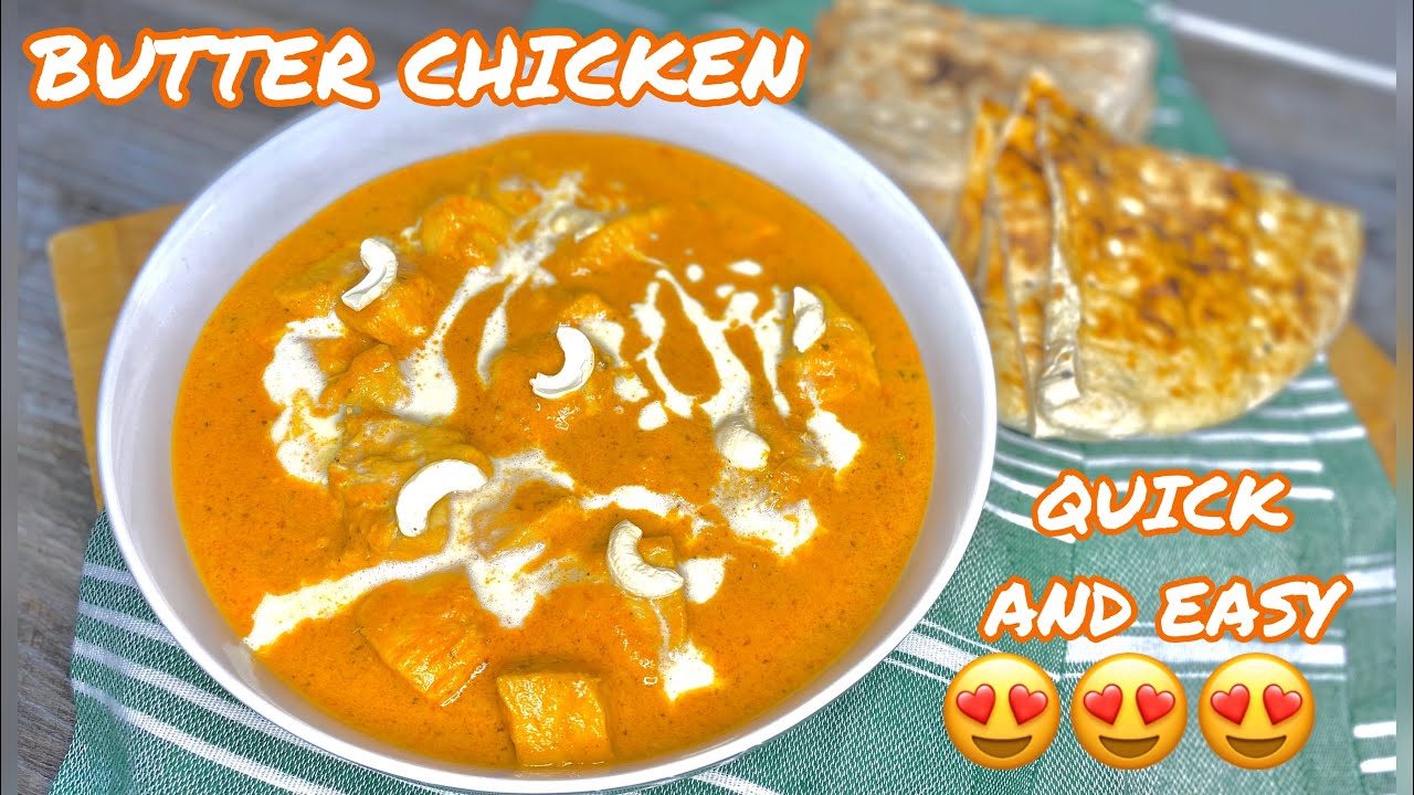 CREAMY BUTTER CHICKEN- Quick And Easy | Nargis&rsquo; Kitchen