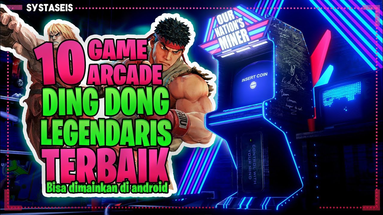 10 Game Arkade DingDong Legendaris Terbaik