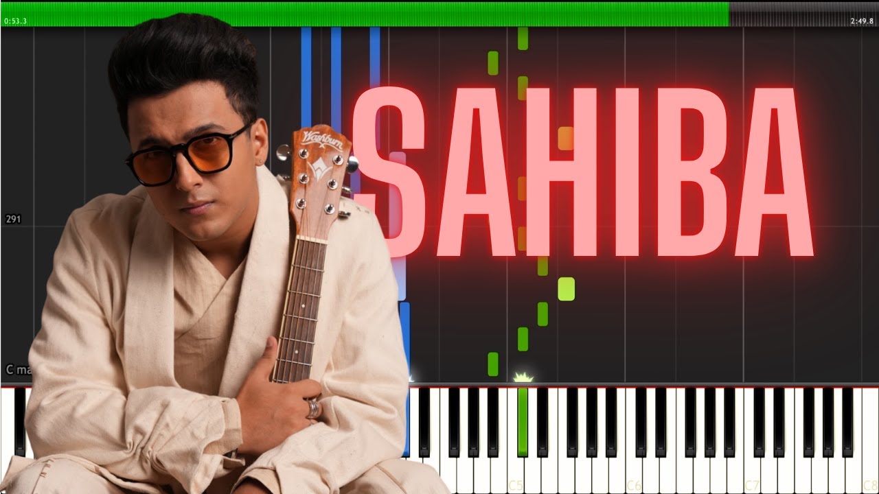 Sahiba - Aditya Rikhari |  Easy piano tutorial