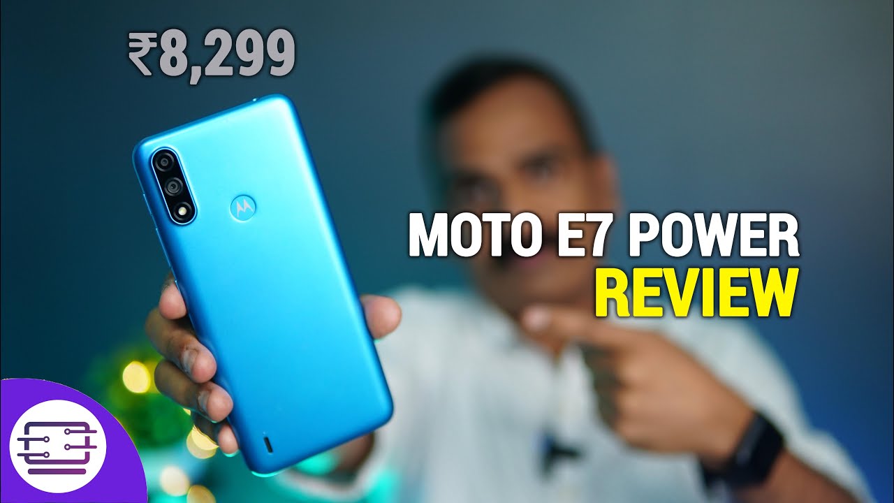 Moto E7 Power Review- A Good Entry Level phone for Rs 8,299