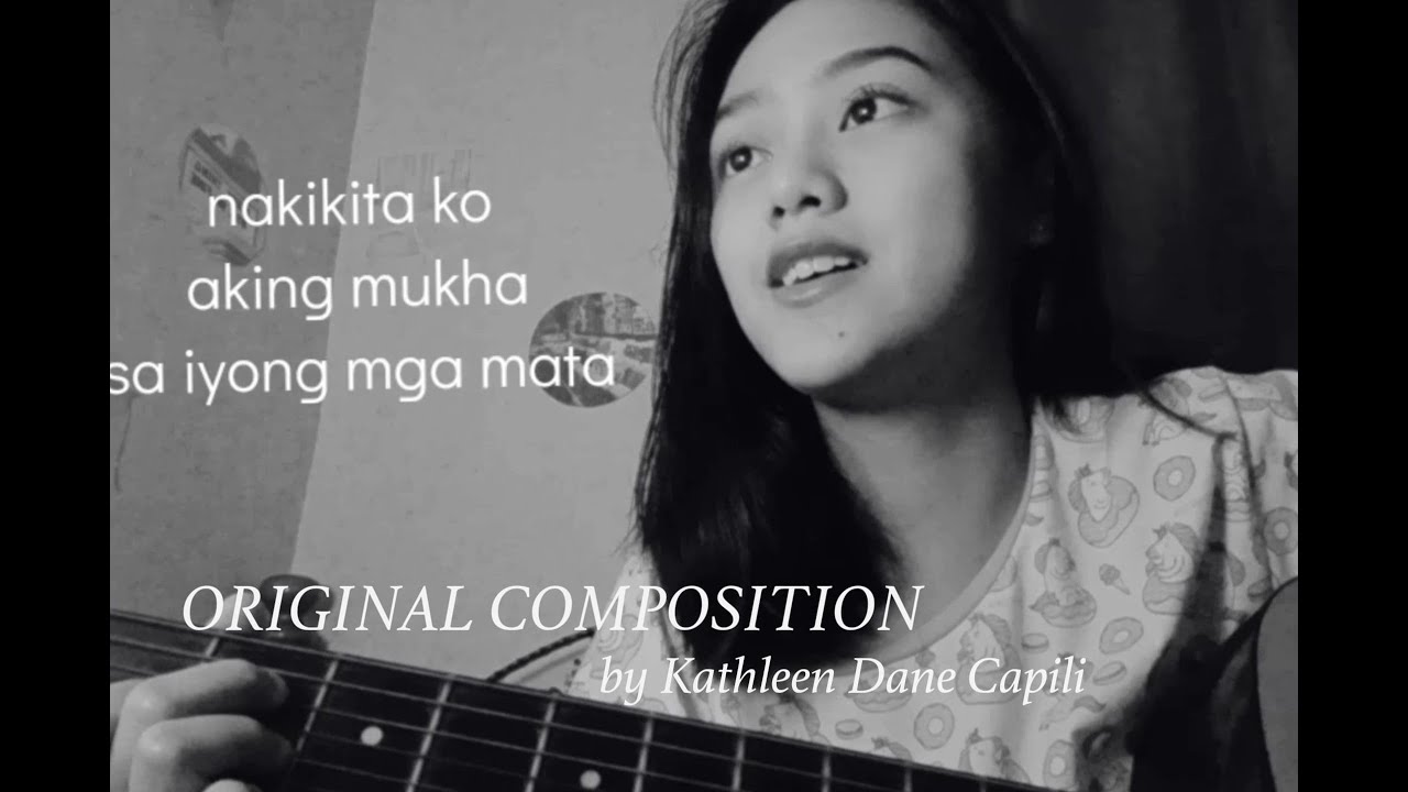 Ako'y Sa'yo by Kathleen Dane Capili (Original Composition)