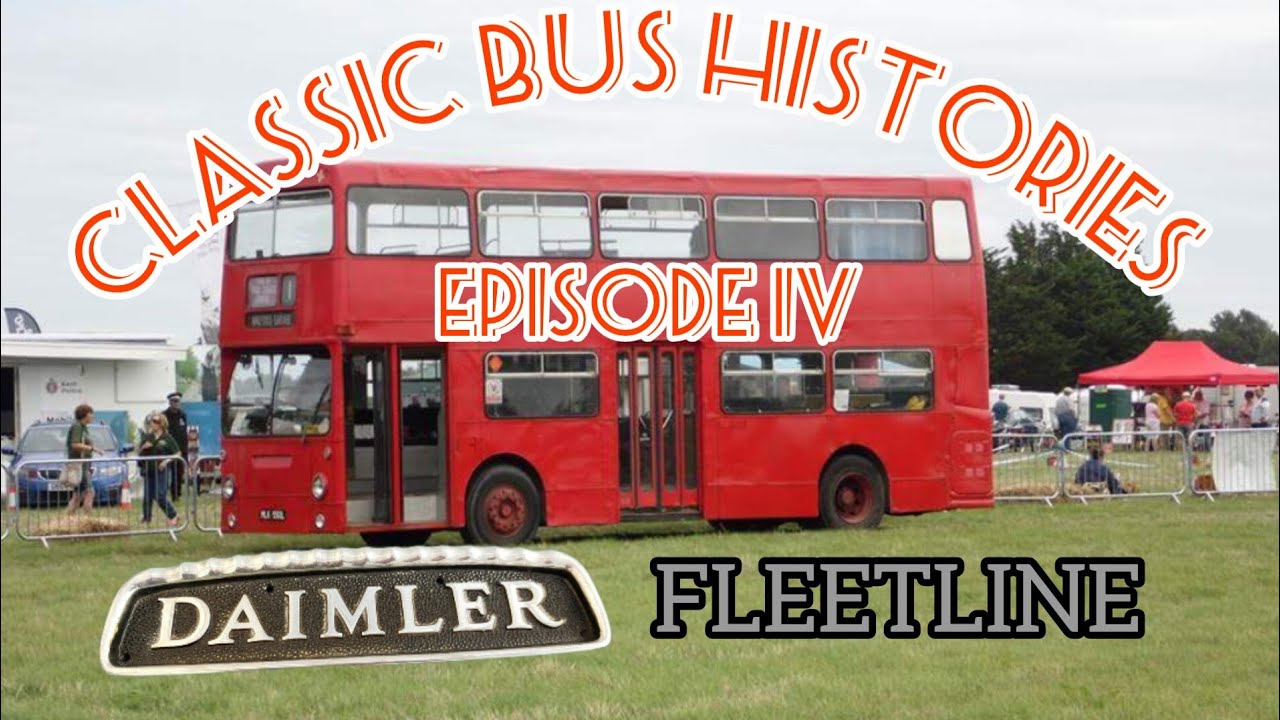 Истории классических автобусов. Эпизод IV: Daimler Fleetline