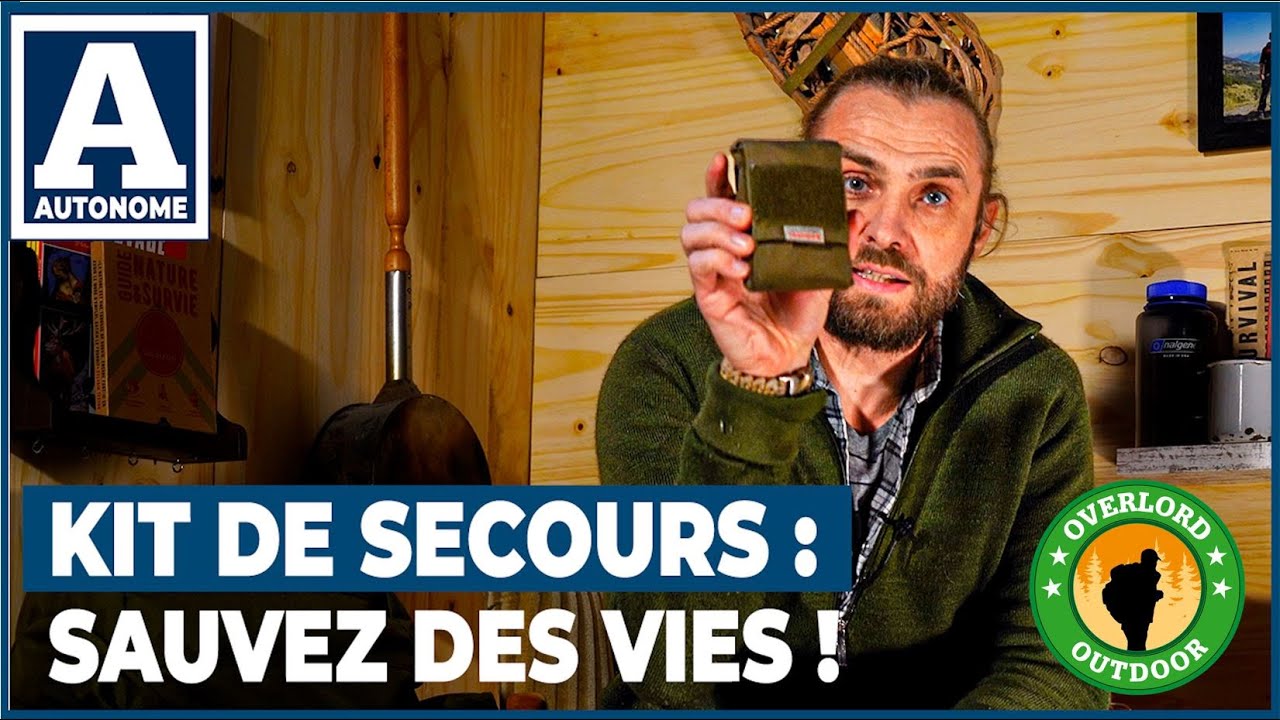 Kit de secours : L'INDISPENSABLE !