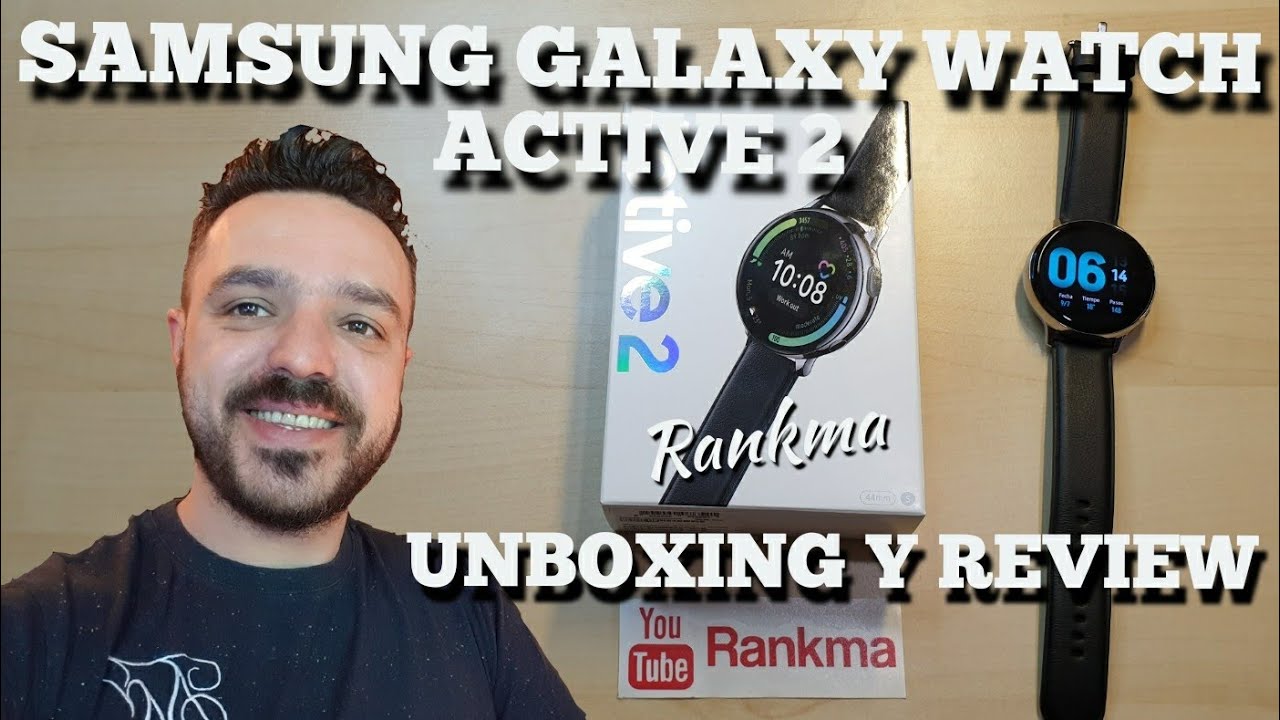 QUE MARAVILLA el SAMSUNG GALAXY WATCH ACTIVE 2!!. EL UNBOXING Y REVIEW en ESPAÑOL