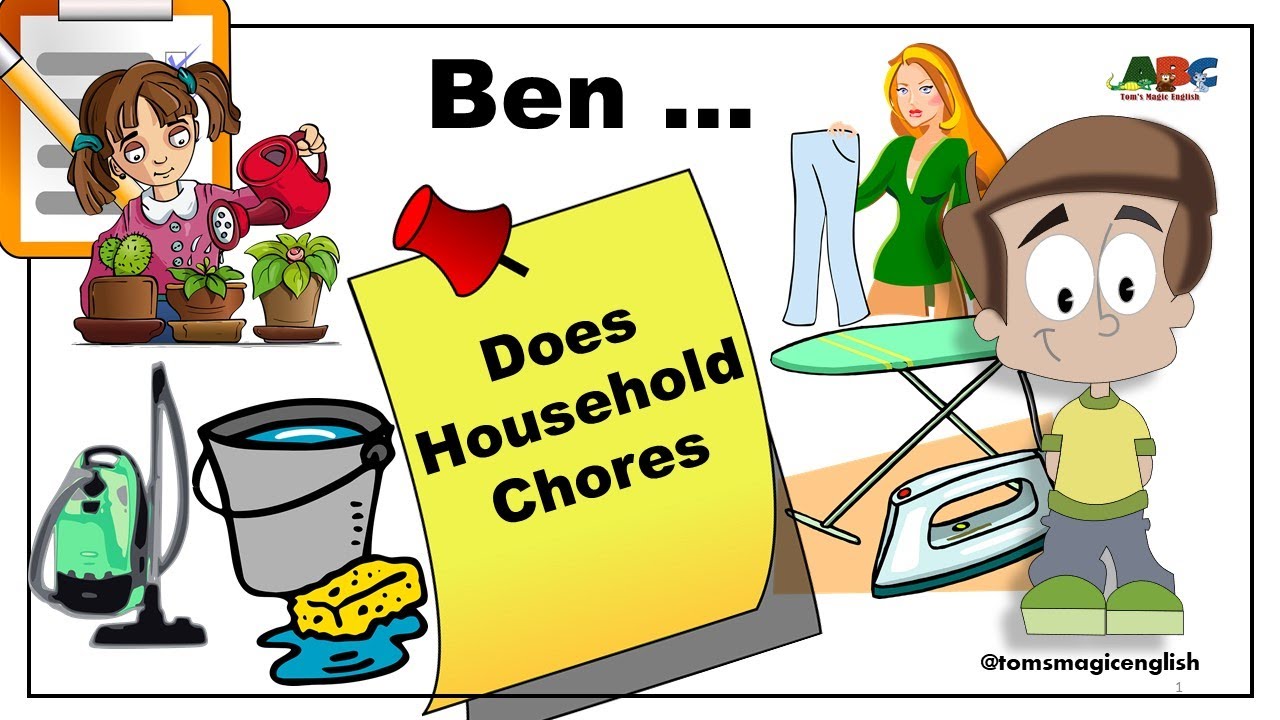 Ben Does Household Chores