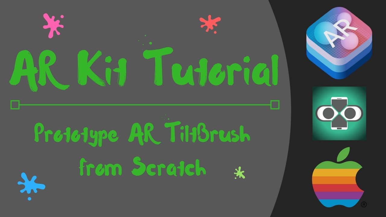 Apple ARKit Tutorial: How to Build Tilt Brush Paint Demo in Unity