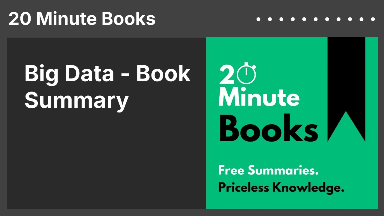 Big Data - Book Summary