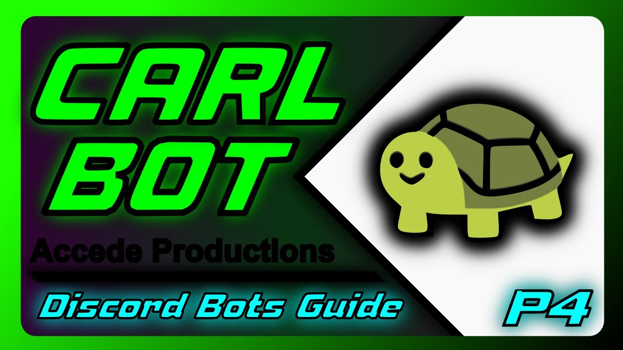 Complete Guide To Carl-Bot For Discord! | Discord Bots Guide P4