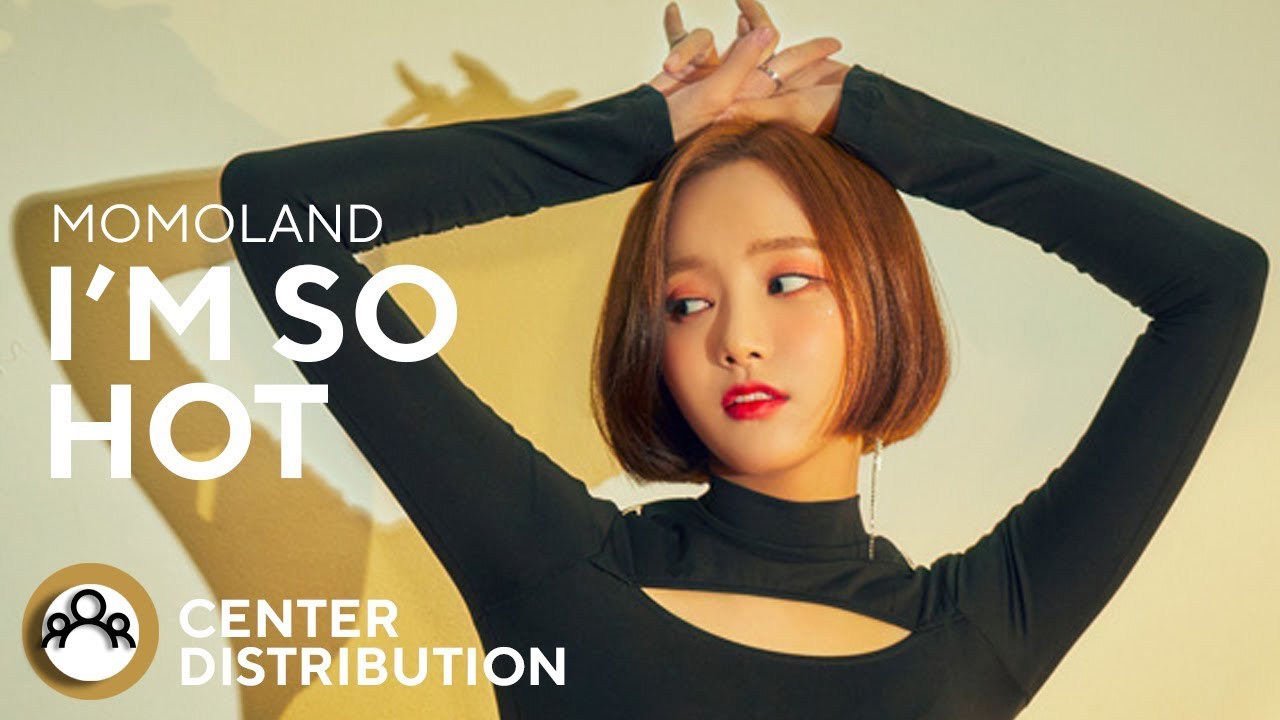 MOMOLAND - I'M SO HOT (CENTER DISTRIBUTION)