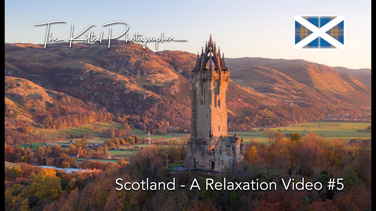 Scotland - A Relaxation Video #5 - 2023