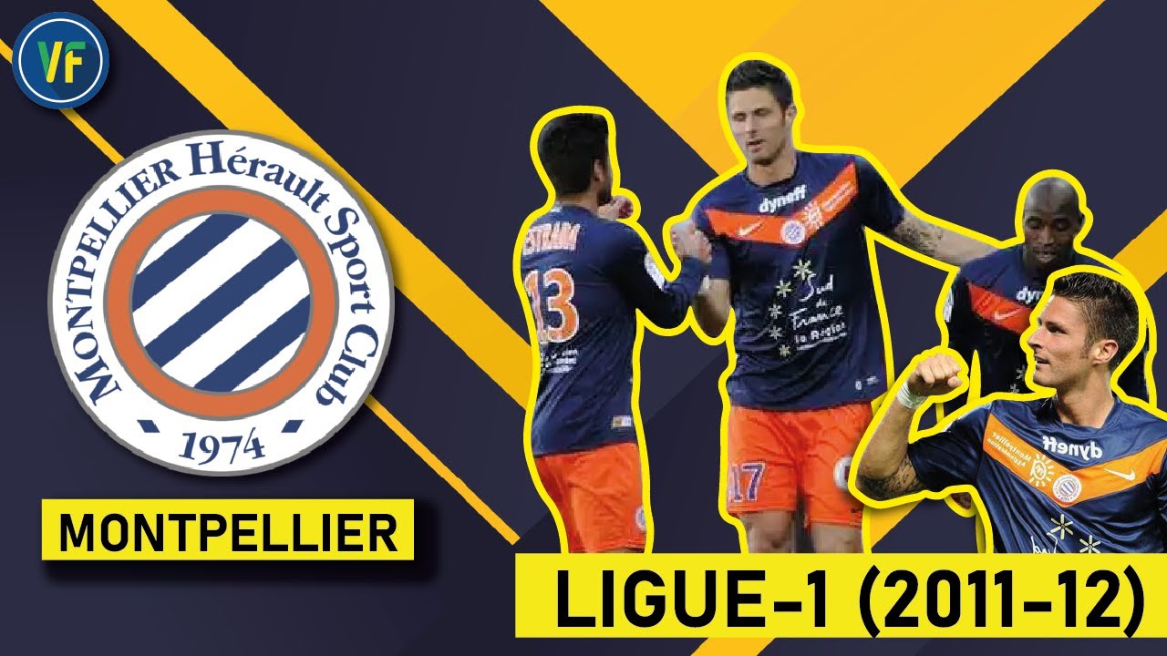 MONTPELLIER French Ligue 1 CHAMPIONS 2011-2012