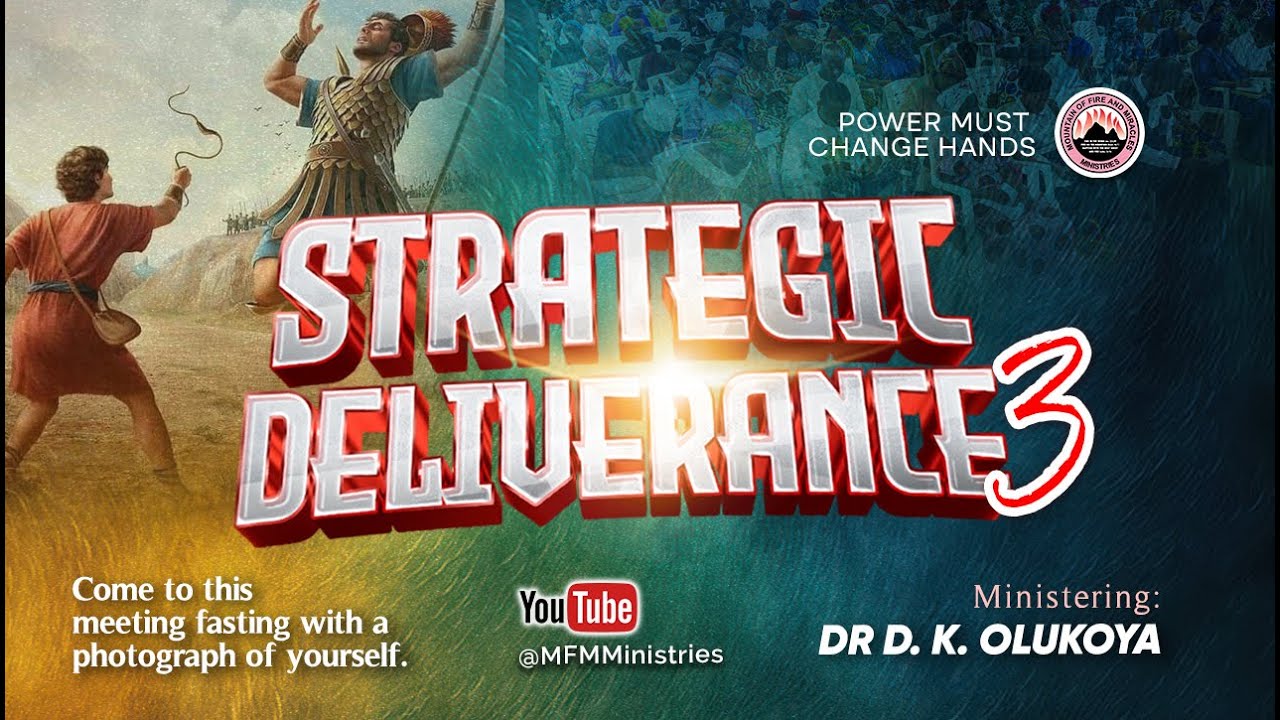 STRATEGIC DELIVERANCE (3) - MFM PMCH November 2025 PMCH - Dr  D. K Olukoya