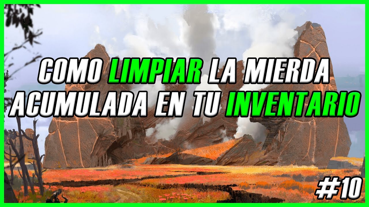 Limpia tu INVENTARIO así de fácil | De 0 a Dios entre Mortales #10