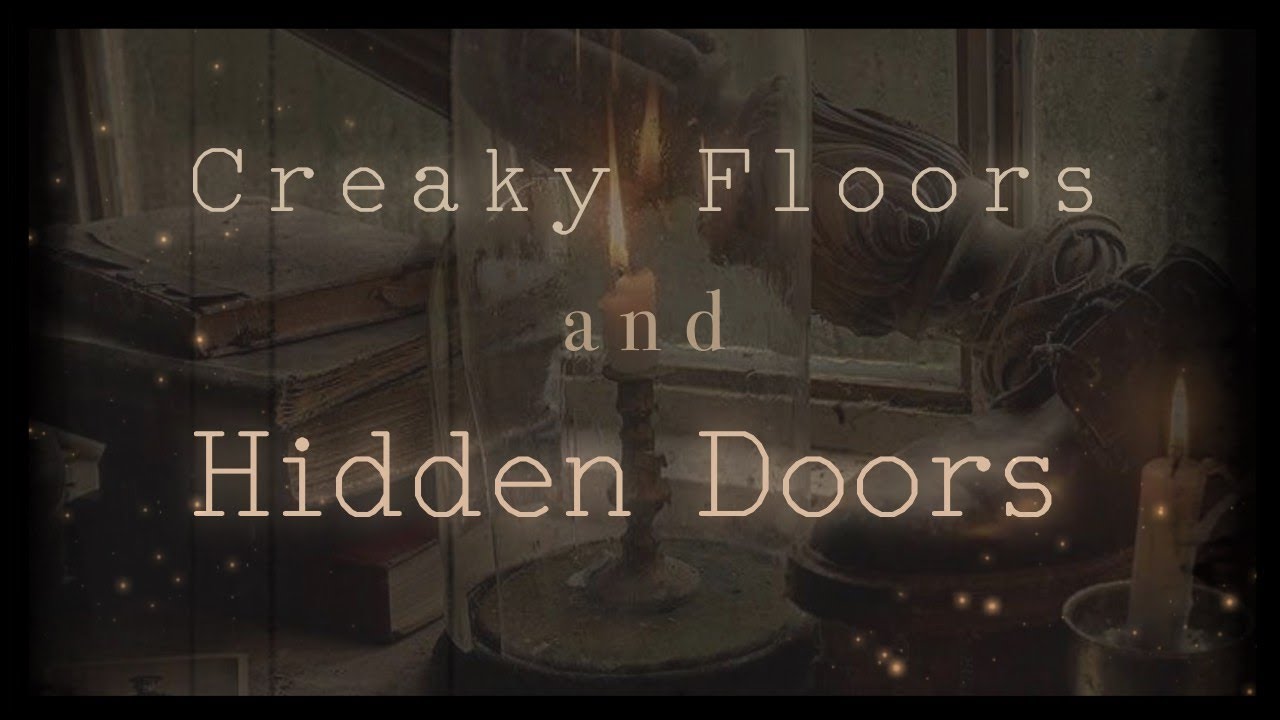【creaky floors and hidden doors; a playlist for solving mysteries】