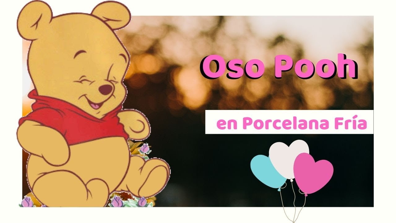 DIY- Modelado de Pooh Bebe en porcelana fria.