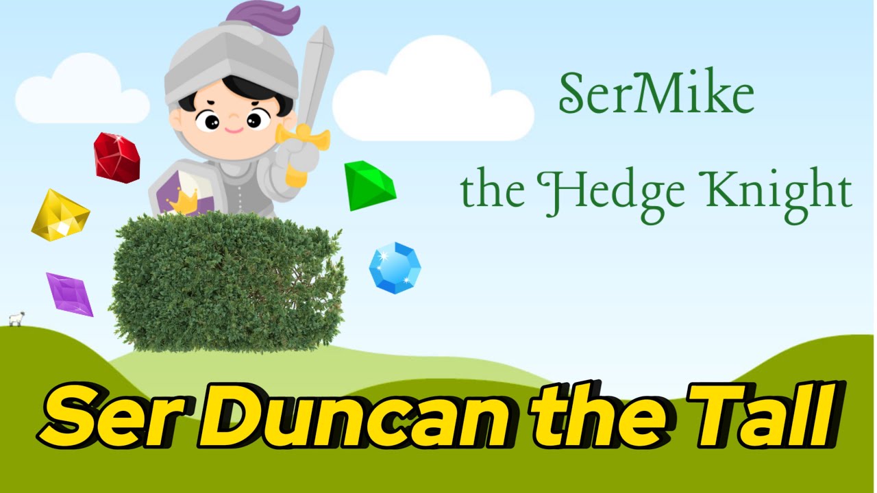 Game of Thrones Legends - Ser Duncan the Tall