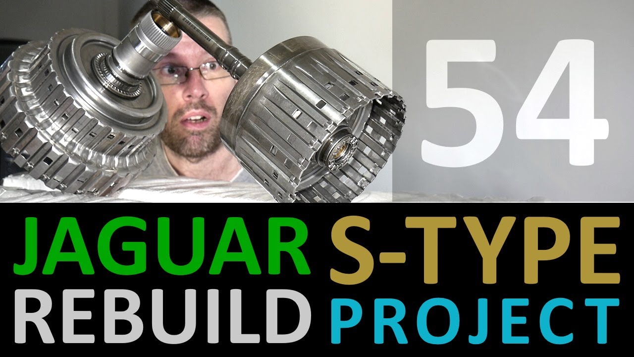 Jaguar S-Type Restoration [54] ZF 6HP26 Gearbox REBUILD (5) B & E Clutch Drum Assembly [2020-11-07]