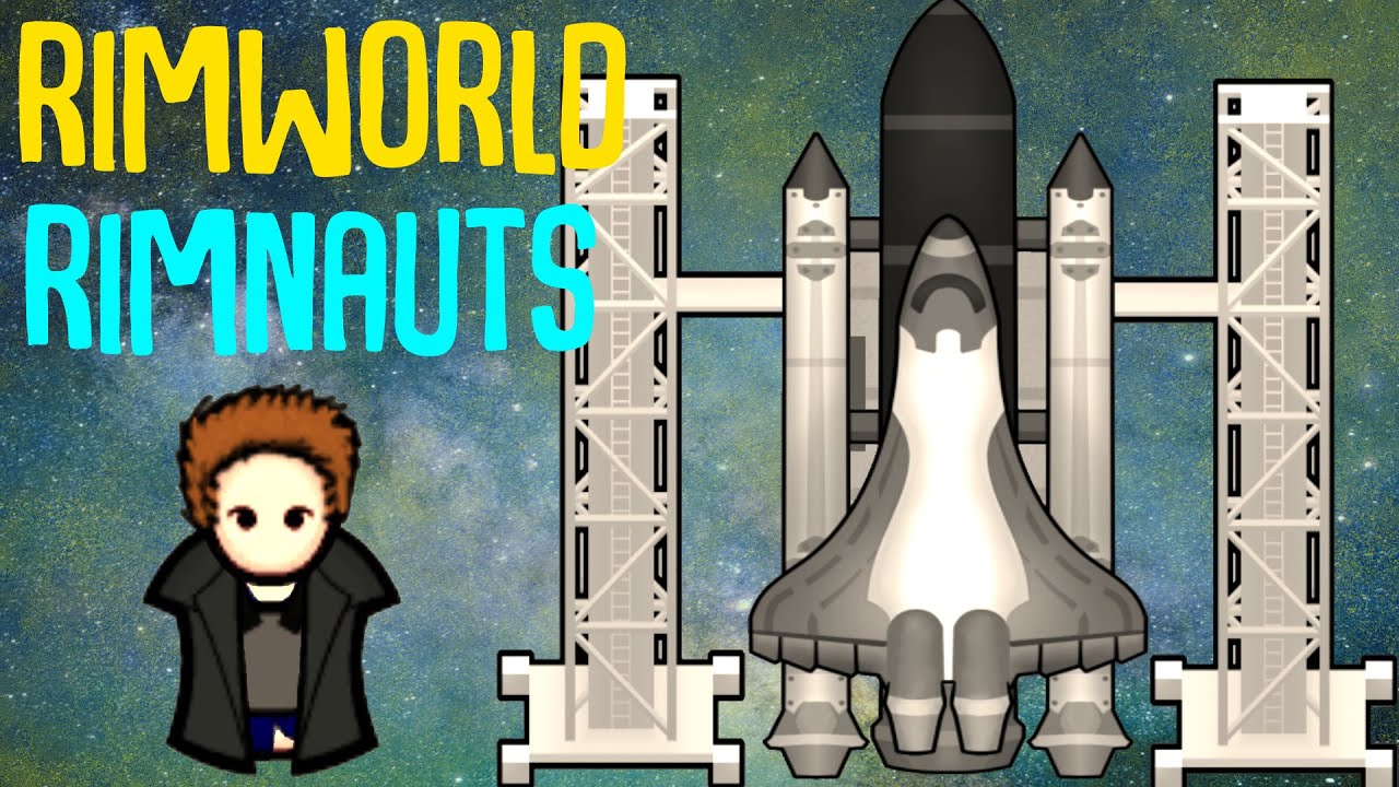 Blast Off to a New Frontier, explore space, with Rimnauts - Rimworld Mod Showcase