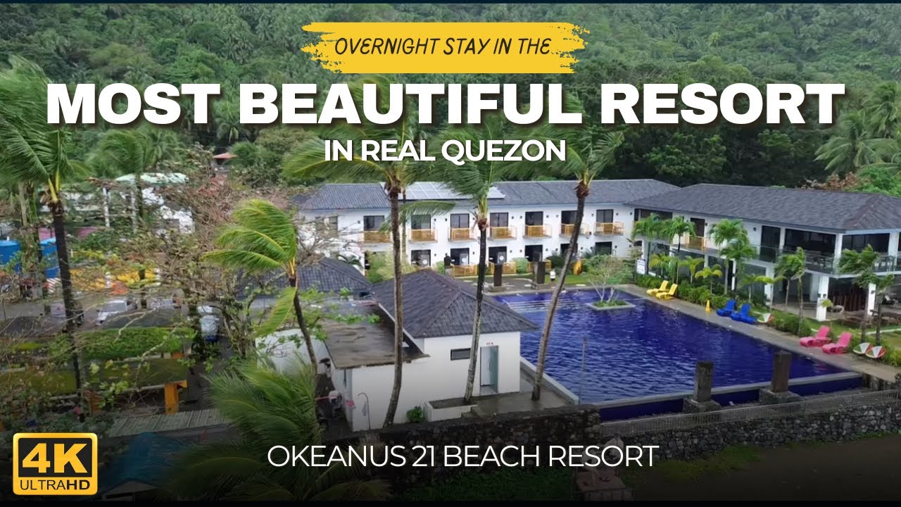 OKEANUS 21 | REAL | QUEZON | BEACH RESORT  |  #trending #fun #family #getaway #resort #travel #beach