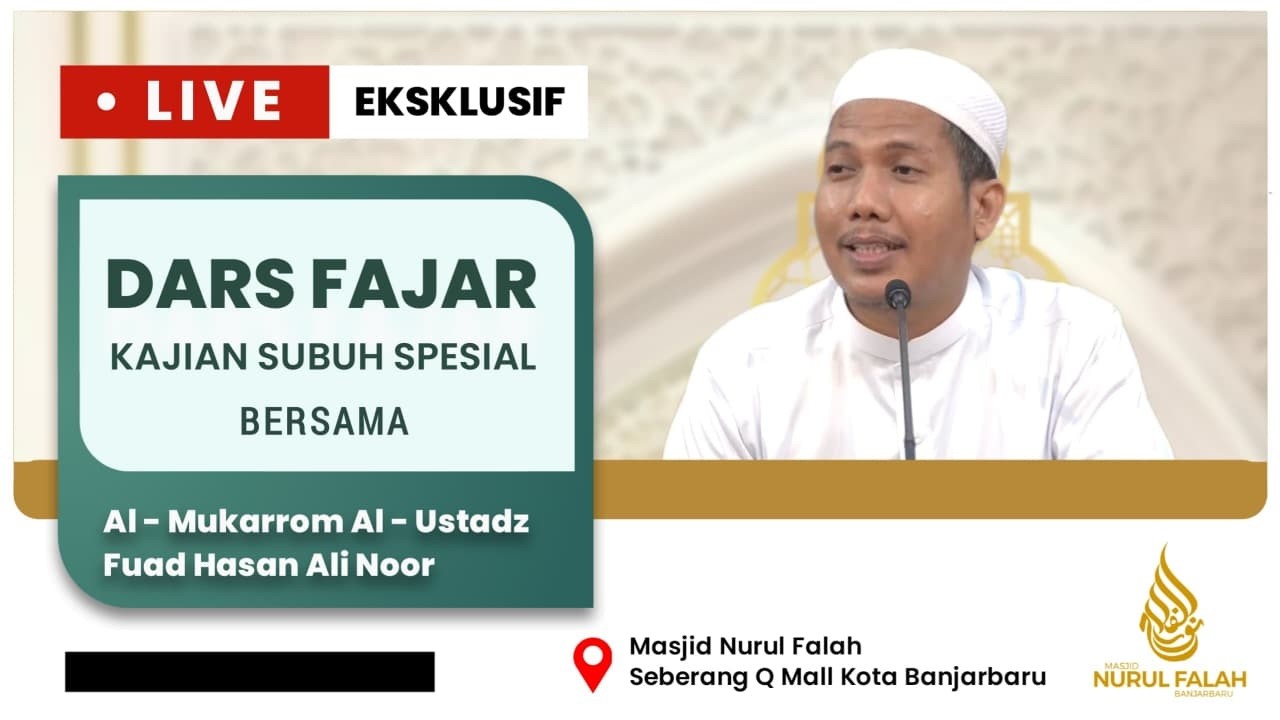🔴[LIVE] KAJIAN SUBUH SENIN AL USTADZ HASAN FUAD ALI NOR, 23 FEBRUARI 2026.