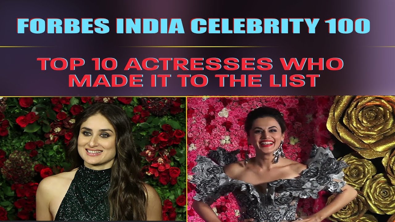 Forbes India Celebrity 100: Top 10 Actresses who made it to the list | Bollywood | Pinkvilla