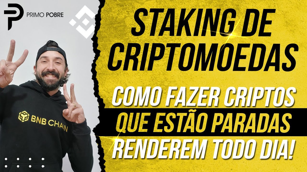 STAKING DE CRIPTOMOEDAS I O que &eacute;? Como fazer? Quanto rende? Como fazer STAKING NA BINANCE