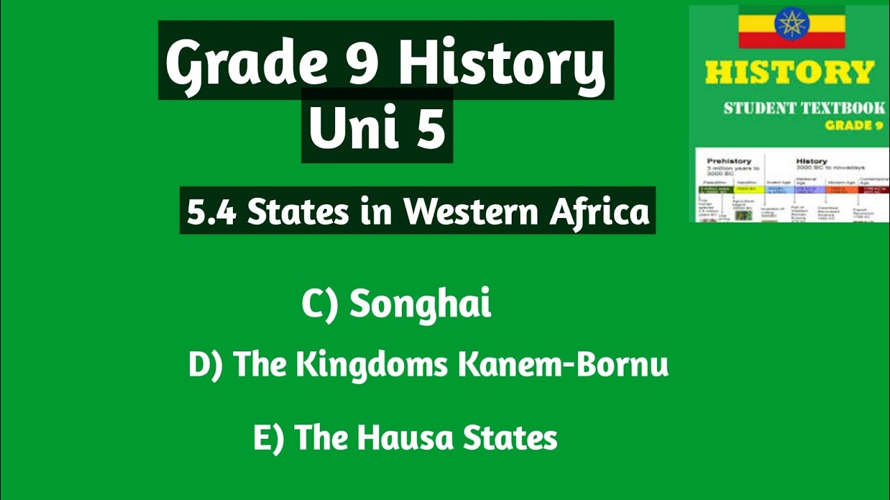 Grade 9 History Unit 5: 5.4 States in Western Africa #Grade9 #History #unit5