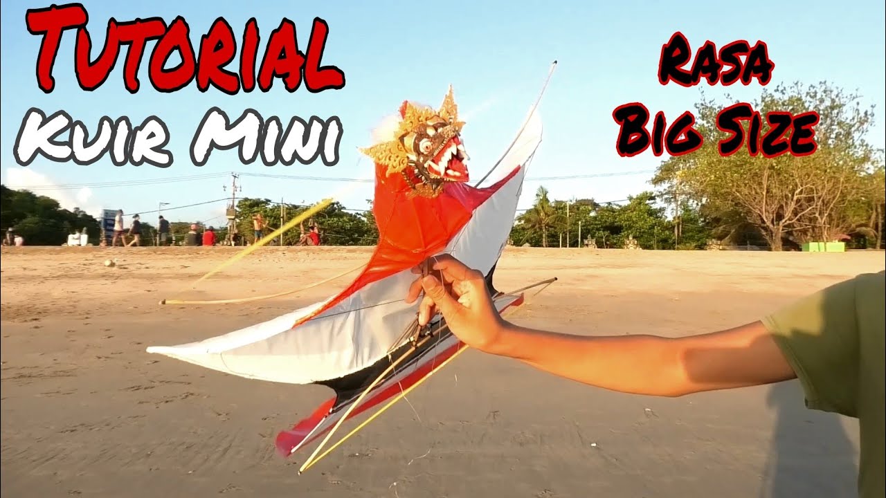 Tutorial Layangan Kuir / Janggan buntut Mini Rasa Big Size