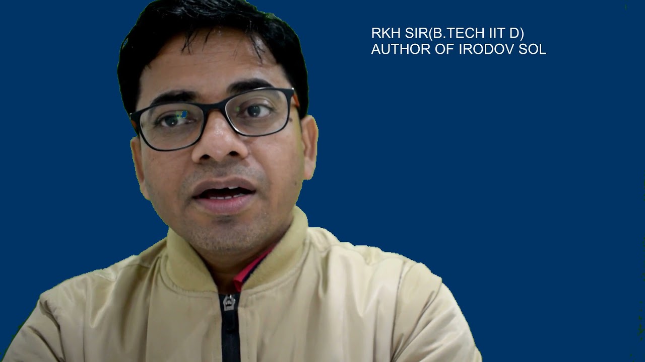 How to use last 15 days in preparation of INPHO/IOQP by RKH SIR(B.TECH IIT D) AUTHOR OF IRODOV SOL